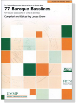 77 Baroque Basslines for Double Bass (Cello or Viola da Gamba)