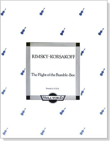 Rimsky Korsakoff 【The Flight of the Bumble Bee】for Viola