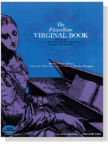 The Fitzwilliam Virginal Book ,Volume Two(Piano)