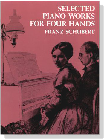 Schubert【Selected Piano Works】for Four Hands