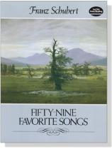 Schubert【Fifty-Nine Favorite Songs】