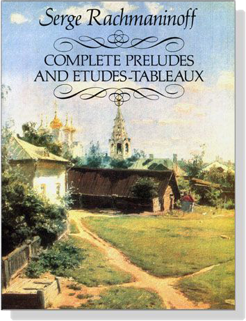 Rachmaninov Complete【Preludes and Etudes-Tableaux】Piano