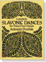 Dovorak【Complete Slavonic Dances, Op.46 , Op. 72】for Piano Four Hands Dovorak【Complete Slavonic Dances, Op.46 , Op. 72】for Piano Four Hands