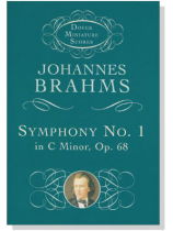 Brahms【Symphony No. 1 in C Minor, Op. 68】