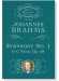 Brahms【Symphony No. 1 in C Minor, Op. 68】