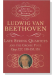 Beethoven【Late String Quartets and the Grosse Fuge, Opp. 127, 130-133, 135】