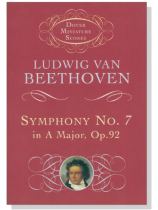 Beethoven Symphony No. 7 in A Major, Op. 92
