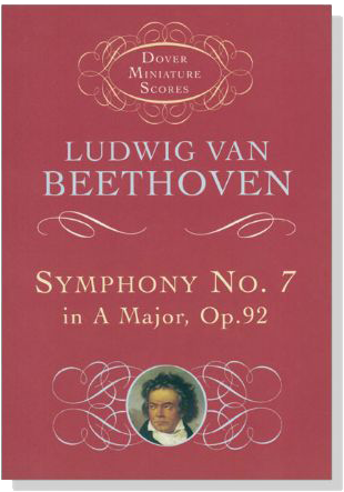 Beethoven Symphony No. 7 in A Major, Op. 92