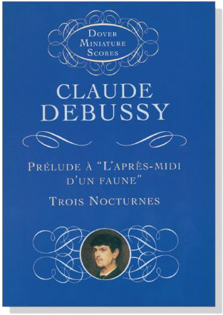 Debussy【Prelude a l'apres-midi d'un faune／Trois Nocturnes】