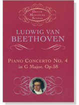 Beethoven【Piano Concerto No. 4 in G Major, Op.58】 Beethoven【Piano Concerto No. 4 in G Major, Op.58】