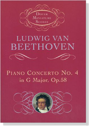 Beethoven【Piano Concerto No. 4 in G Major, Op.58】