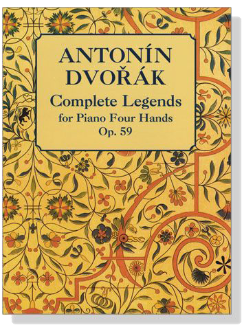Antonin Dovorak【Complete Legends , Op. 59】for Piano Four Hands