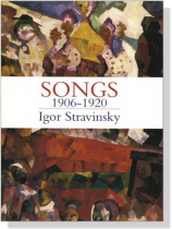 Stravinsky【Songs 1906-1920】 Stravinsky【Songs 1906-1920】