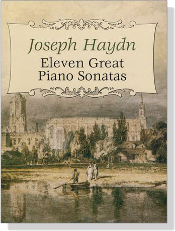 Haydn【Eleven】Great Piano Sonatas