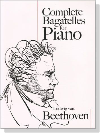 Beethoven【Complete Bagatelles】for Piano