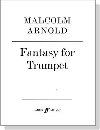 Malcolm Arnold【Fantasy , Op. 100】for Trumpet