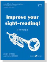 Improve your sight-reading!【Grades 1-5】 for Trumpet Improve your sight-reading!【Grades 1-5】 for Trumpet