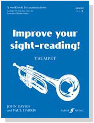 Improve your sight-reading!【Grades 1-5】 for Trumpet
