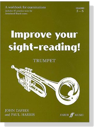 Improve your sight-reading!【Grades 5-8】 for Trumpet