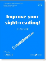 Improve your sight-reading!【Clarinet】Grades 1-3 Improve your sight-reading!【Clarinet】Grades 1-3