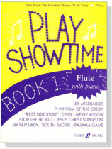 Play Showtime【Book 1】for Flute with Piano Play Showtime【Book 1】for Flute with Piano