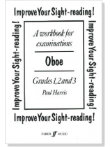 Improve your sight-reading! Oboe  , Grades 1 , 2 and 3 Improve your sight-reading! Oboe  , Grades 1 , 2 and 3