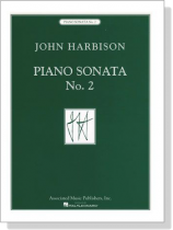 John Harbison【Piano Sonata No. 2】 John Harbison【Piano Sonata No. 2】