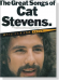 The Great Songs of Cat Stevens.