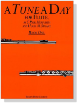A Tune a Day for【Flute】Book One A Tune a Day for【Flute】Book One
