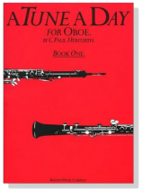 A Tune A Day for【Oboe】Book One A Tune A Day for【Oboe】Book One