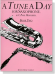 A Tune a Day【Book Two】for Saxophone A Tune a Day【Book Two】for Saxophone