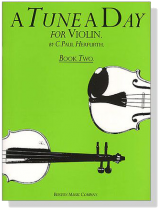 A Tune a Day for【Violin】Book Two