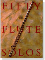 Fifty Flute Solos Fifty Flute Solos