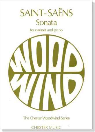 Saint Saëns【Sonata ,Op. 167 】for Clarinet and Piano