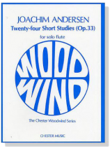 Joachim Andersen【24 Short Studies , Op. 33】for Solo Flute Joachim Andersen【24 Short Studies , Op. 33】for Solo Flute