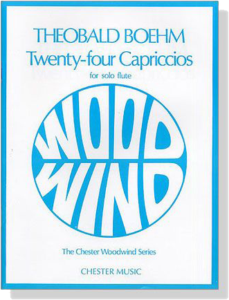 Theobald Boehm【Twenty-Four Capriccios】for solo flute ,op.26