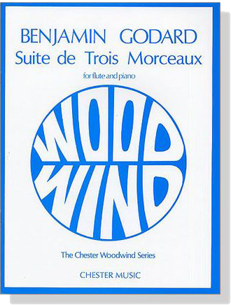 Benjamin Godard【Suite de Trois Morceaux , Op. 116】for Flute and Piano