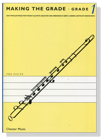 Making The Grade【1】for Flute