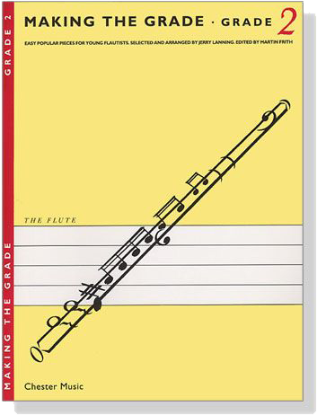 Making The Grade【2】for Flute Making The Grade【2】for Flute
