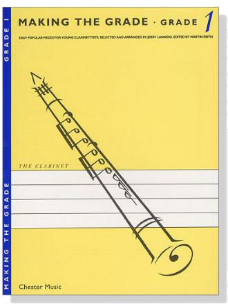 Making The Grade 【1】 for Clarinet