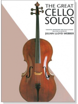 The Great Cello Solos【Essential Repertoire】for Cello&Piano The Great Cello Solos【Essential Repertoire】for Cello&Piano