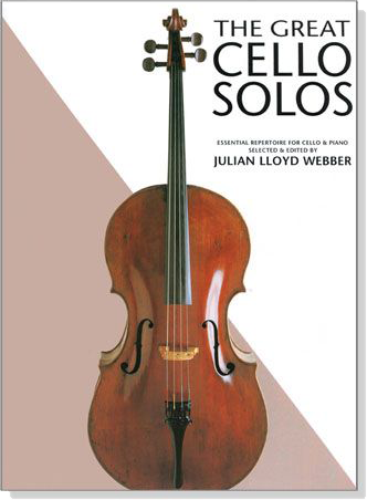 The Great Cello Solos【Essential Repertoire】for Cello&Piano