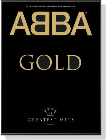 Abba Gold【Greatest Hits】voice, piano, guitar