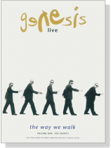 Genesis Live/The way we walk‧Volume One:The Shorts Genesis Live/The way we walk‧Volume One:The Shorts