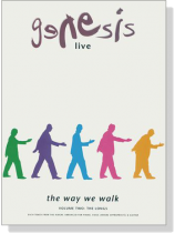 Genesis Live/The way we walk‧Volume Two:The Longs Genesis Live/The way we walk‧Volume Two:The Longs