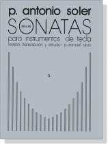 A. Soler - S. Rubio【Sonatas Ⅴ】Piano A. Soler - S. Rubio【Sonatas Ⅴ】Piano