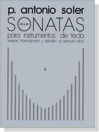 A. Soler - S. Rubio【Sonatas Ⅴ】Piano