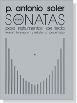 A. Soler- S. Rubio【Sonatas Ⅳ】Piano A. Soler- S. Rubio【Sonatas Ⅳ】Piano