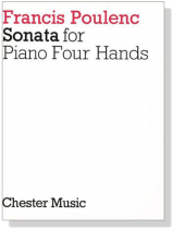 Francis Poulenc【Sonata】for Piano Four Hands Francis Poulenc【Sonata】for Piano Four Hands