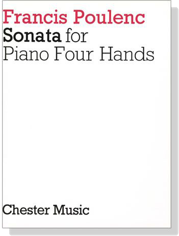 Francis Poulenc【Sonata】for Piano Four Hands